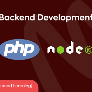 Backend Development with PHP or NodeJS (3 Months - Self Paced)