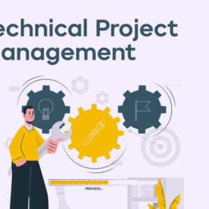 Technical Project Management - [Live + Recorded | 3 weeks]